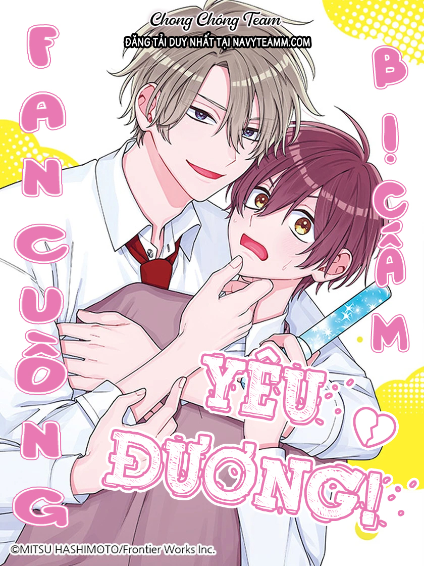 Fan Cuồng Bị Cấm Yêu Đương!